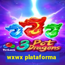 wxwx plataforma